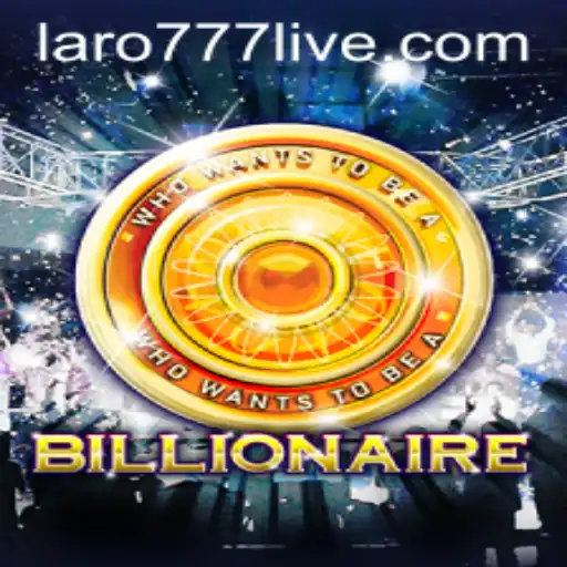 Unveiling the Thrilling World of 'Billionaire' with LARO77