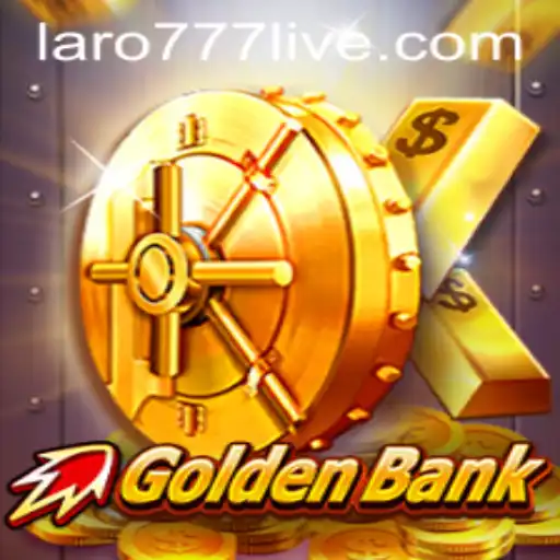 GoldenBank: Exploring the Enchanting World of LARO77