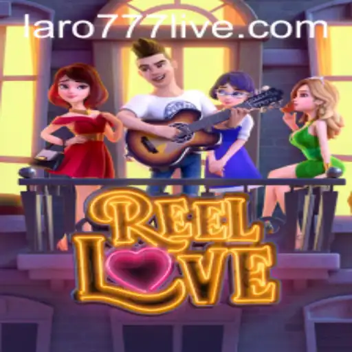 Exploring the Exciting World of ReelLove and LARO77