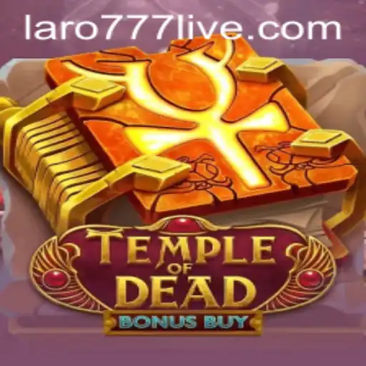 Discover TempleofDeadBonusBuy: The Game Revolutionizing the Adventure Genre with LARO77