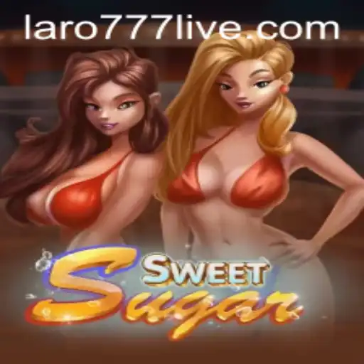 SweetSugar: Enter a World of Strategy and Fun with LARO77